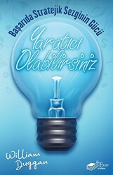 William Duggan - Yaratıcı Olabilirsiniz William Duggan - Yaratıcı Olabilirsiniz