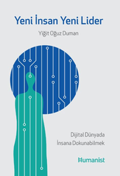 Yiğit Oğuz Duman - Yeni İnsan, Yeni Lider Yiğit Oğuz Duman - Yeni İnsan, Yeni Lider