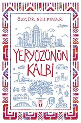 Özgür Balpınar - Yeryüzünün Kalbi Özgür Balpınar - Yeryüzünün Kalbi