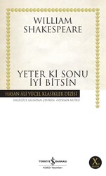 William Shakespeare - Yeter ki Sonu İyi Bitsin William Shakespeare - Yeter ki Sonu İyi Bitsin