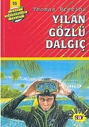 Thomas Brezina - Yılan Gözlü Dalgıç Thomas Brezina - Yılan Gözlü Dalgıç
