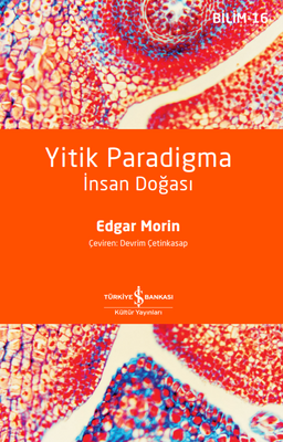 Yitik Paradigma - İnsan Doğası