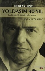 Hulki Aktunç - Yoldaşım 40 Yıl Hulki Aktunç - Yoldaşım 40 Yıl