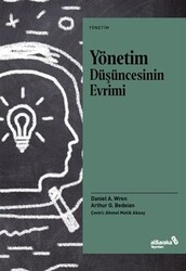 Daniel A. Wren,Arthur G. Bedeian - Yönetim Düşüncesinin Evrimi Daniel A. Wren,Arthur G. Bedeian - Yönetim Düşüncesinin Evrimi