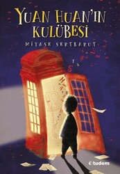 Miyase Sertbarut - Yuan Huan'ın Kulübesi Miyase Sertbarut - Yuan Huan'ın Kulübesi