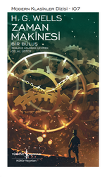 H. G. Wells - Zaman Makinesi - Bir Buluş H. G. Wells - Zaman Makinesi - Bir Buluş