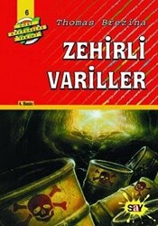 Thomas Brezina - Zehirli Variller Thomas Brezina - Zehirli Variller