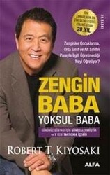 Robert T. Kiyosaki - Zengin Baba Yoksul Baba Robert T. Kiyosaki - Zengin Baba Yoksul Baba