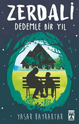 Yaşar Bayraktar - Zerdali - Dedemle Bir Yıl Yaşar Bayraktar - Zerdali - Dedemle Bir Yıl