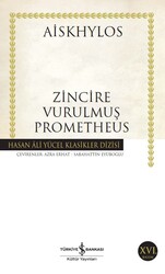 Aiskhylos - Zincire Vurulmuş Prometheus Aiskhylos - Zincire Vurulmuş Prometheus