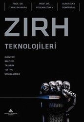 Alparslan Demirural , Tarık Baykara , Volkan Günay - Zırh Teknolojileri Alparslan Demirural , Tarık Baykara , Volkan Günay - Zırh Teknolojileri