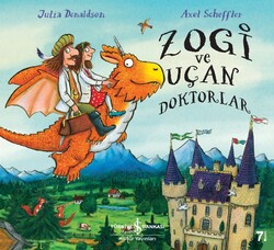 Julia Donaldson - Zogi ve Uçan Doktorlar Julia Donaldson - Zogi ve Uçan Doktorlar